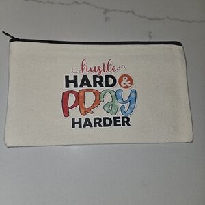5 For$20 -Multi-Pupose Cream Canvas Pouch.  Hustle Hard & Pray Harder